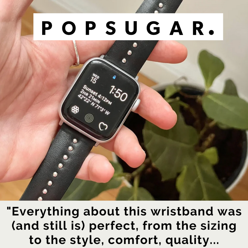 PopSugar:  Everything about this wristband is perfect